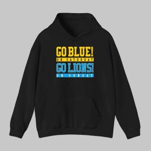 Go Blue On Saturday Go Lions On Sunday Shirt 2