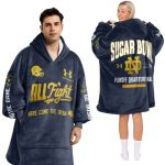 All Fight Here Come The Irish Notre Dame Football Blanket Hoodie