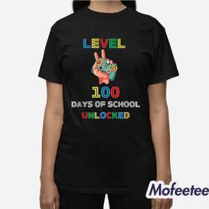 Level 100 Days Of School Unlocked Shirt 3