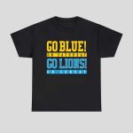Go Blue On Saturday Go Lions On Sunday Shirt
