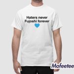 Haters Never Fujoshi Forever Shirt