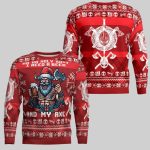 Ho Ho Ho Holy Shit I Need A Beer And My Axe Ugly Christmas Sweater