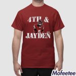 Jayden Daniels 4th And Jayden Shirt
