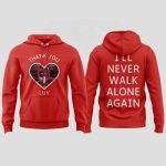 Jurgen Klopp Thank You Luv I'll Never Walk Alone Again Hoodie