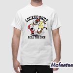 Locked Shut Roll The Dice Shirt