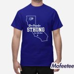 Los Angeles Strong Few Will Hunt Shirt
