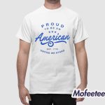 Proud To Be American United We Stand Est 1776 Shirt