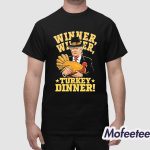 Winner Winner Turkey Dinner Trump Shirt