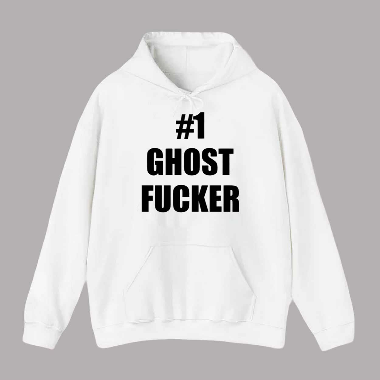 #1 Ghost Fucker Shirt #1 Ghost Fucker Shirt
