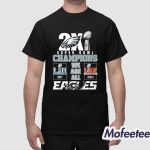 2X Super Bowl Champions We Are All Eagles Shirt