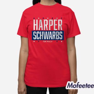 Harper-Schwarbs For Philly Phillies Shirt 2 Harper Schwarbs For Philly Phillies Shirt 3