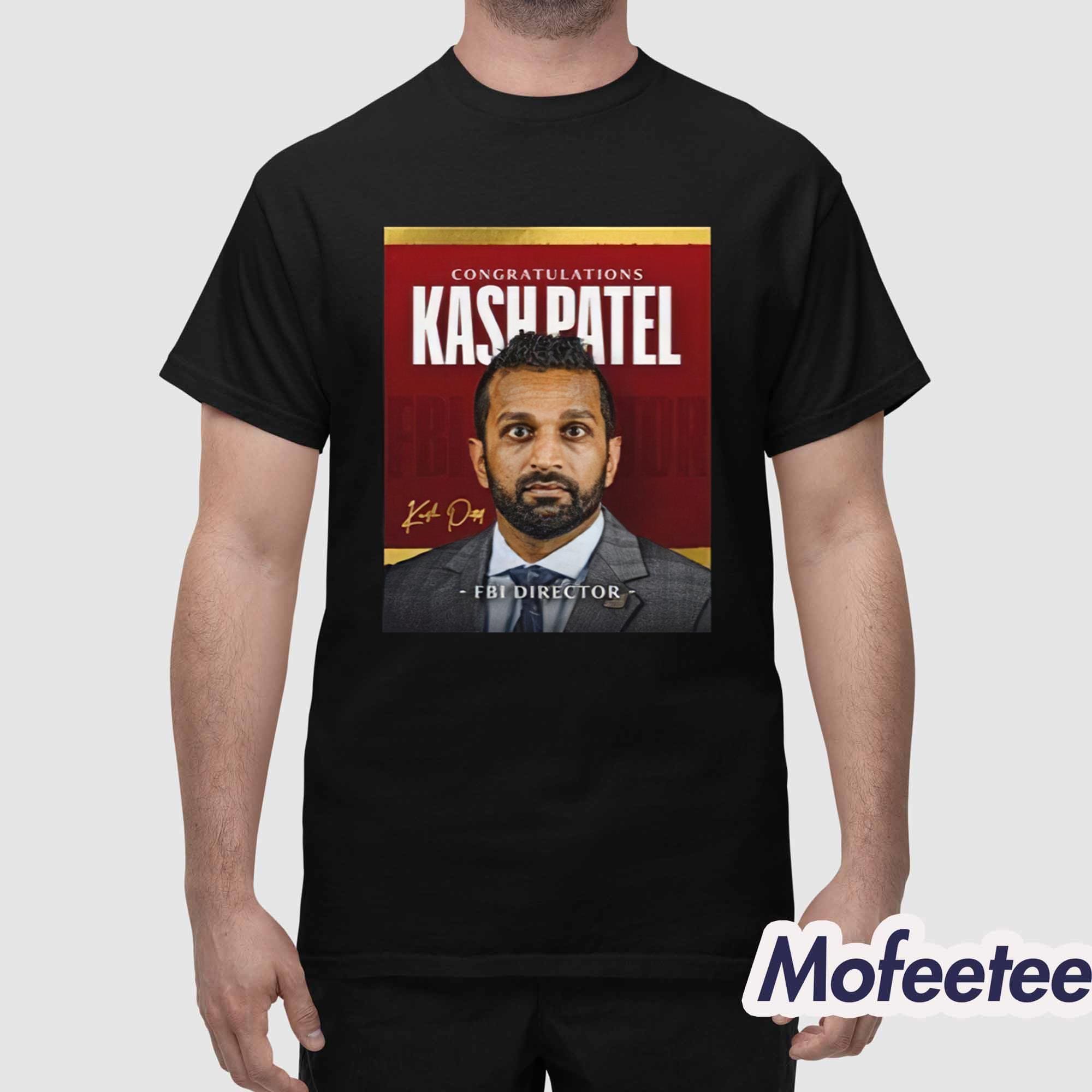 Congratulations Fbi Director Kash Patel Shirt Congratulations Fbi Director Kash Patel Shirt