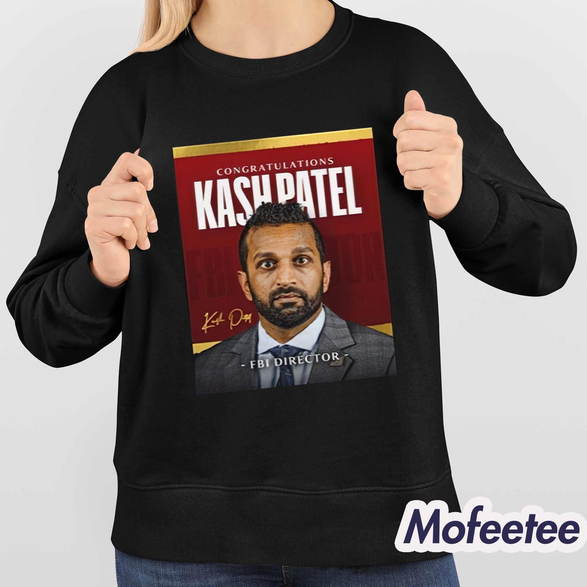 Congratulations Fbi Director Kash Patel Shirt Congratulations Fbi Director Kash Patel Shirt