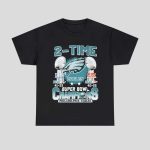 Eagles 2-Time LII-LIX Super Bowl Champions Beats New England Patriots Chiefs Trophies Shirt