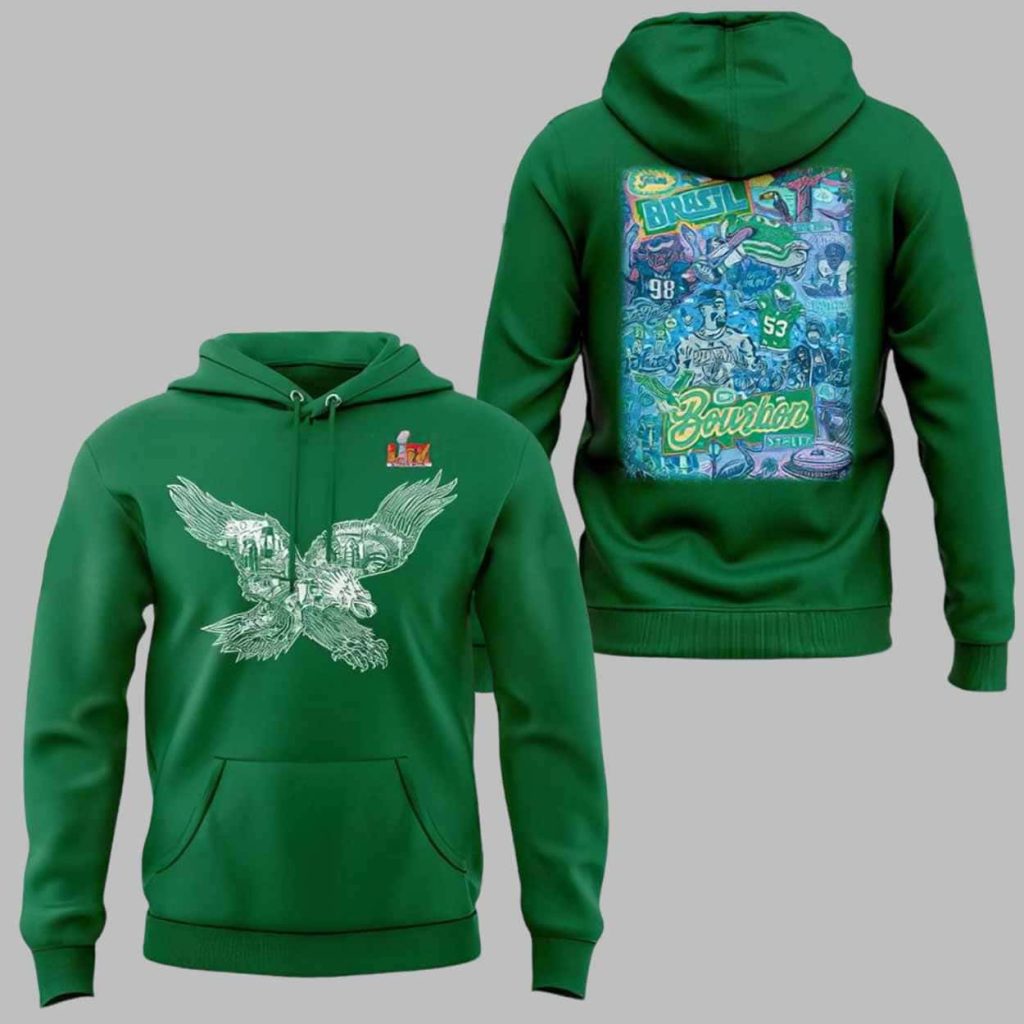 Eagles From Brazil To Bourbon Street Super Bowl LIX 2025 Hoodie 1 Eagles From Brazil To Bourbon Street Super Bowl LIX 2025 Hoodie 1