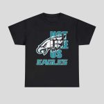 Eagles Philly Not Like Us Shirt