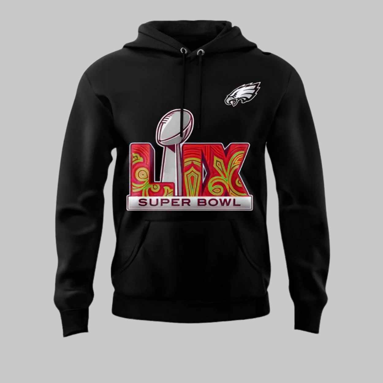 Eagles Super Bowl LIX Hoodie Eagles Super Bowl LIX Hoodie