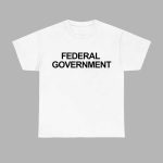 Elon Musk Federal Government Shirt