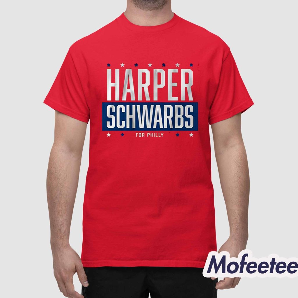 Harper Schwarbs For Philly Phillies Shirt 1 Harper Schwarbs For Philly Phillies Shirt 1