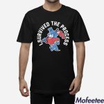 I Survived The Process Philly Dog Shirt