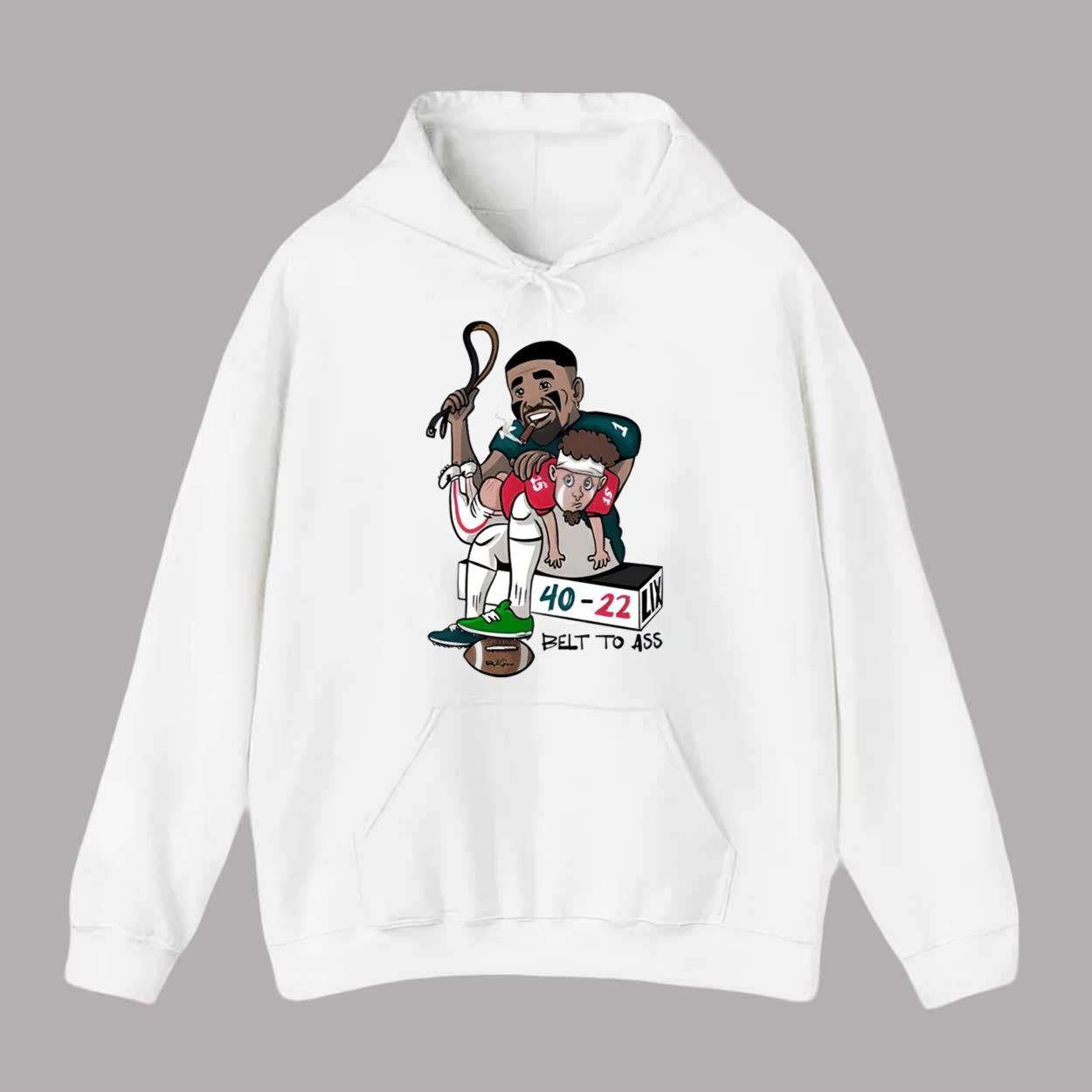 Jalen And Patrick Belt To Ass 40-22 Shirt Jalen And Patrick Belt To Ass 40-22 Shirt