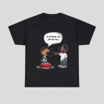 Kendrick Lamar And Drake I’m Pushing The Red Button Lawsuit Shirt