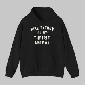Mike Tython Ith My Thpirit Animal Shirt 1 Mike Tython Ith My Thpirit Animal Shirt 2
