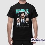 Mark Scout The Work Is Mysterious And Important Shirt