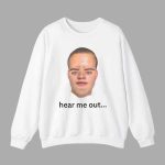 Nick Wilkins Merch Hear Me Out Shirt