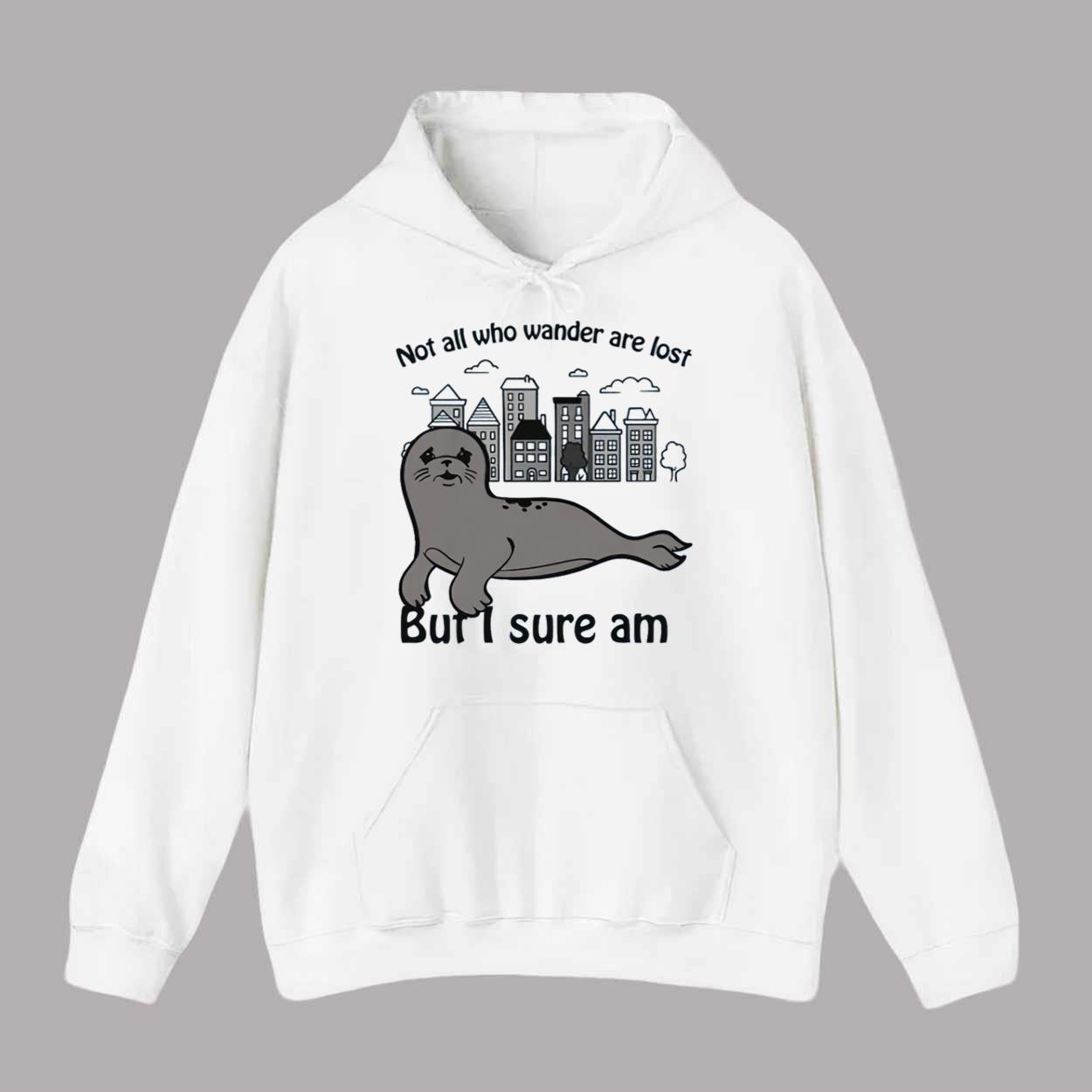 Not All Who Wander Are Lost But I Sure Am Shirt Not All Who Wander Are Lost But I Sure Am Shirt