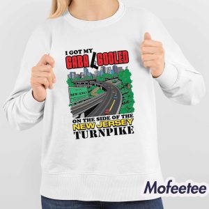 I Got My Gaba Gooled On The Side Of The New Jersey Turnpike Shirt 4