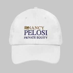 Nancy Pelosi Private Equity Hat