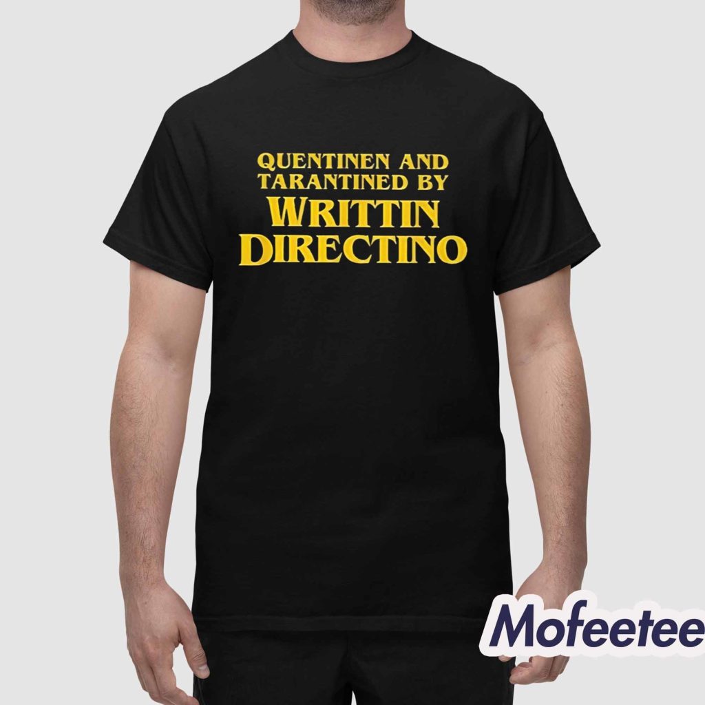 Sandy Johannes Quentinen And Tarantined By Writtin Directino Shirt 1 Sandy Johannes Quentinen And Tarantined By Writtin Directino Shirt 1