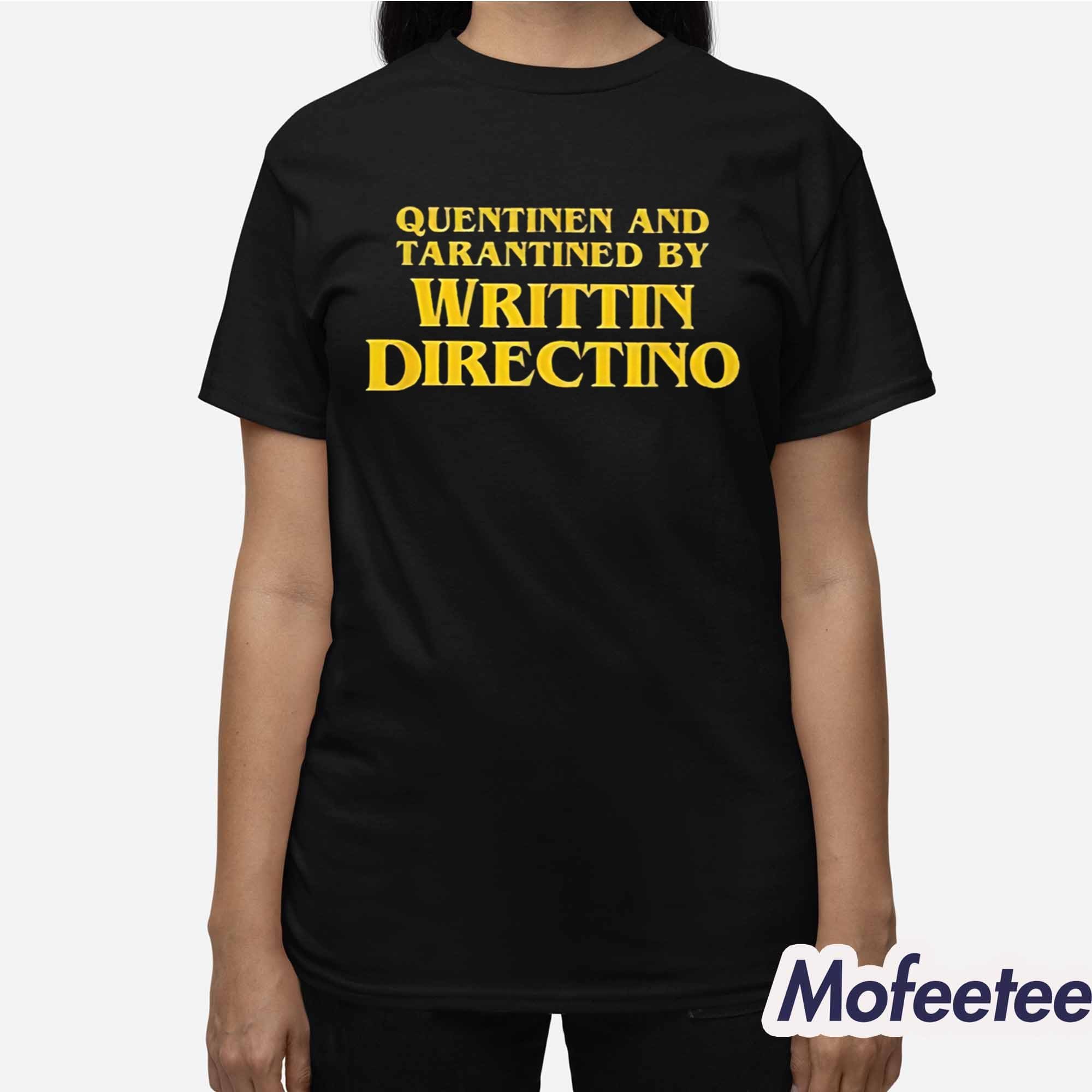 Sandy Johannes Quentinen And Tarantined By Writtin Directino Shirt Sandy Johannes Quentinen And Tarantined By Writtin Directino Shirt