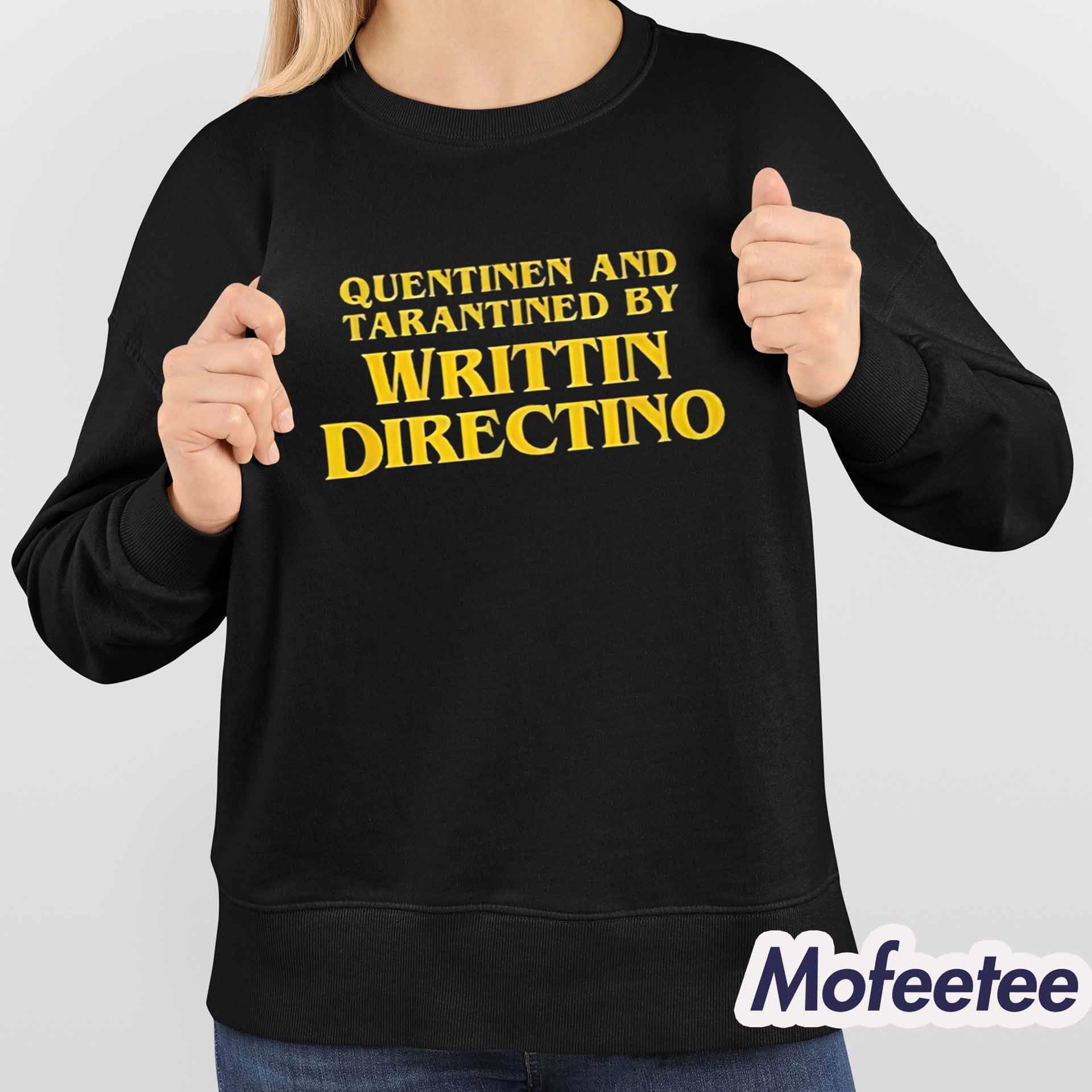 Sandy Johannes Quentinen And Tarantined By Writtin Directino Shirt Sandy Johannes Quentinen And Tarantined By Writtin Directino Shirt