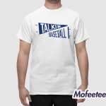 Talkin’ Baseball Spirit Shirt