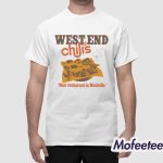 West End Chili’s Best Restaurant In Nashville Shirt