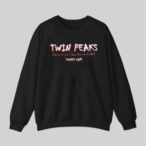 Twin Peaks Cherry Pie And A Damn Fine Cup Of Coffee Shirt 3