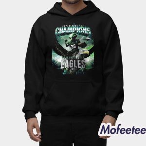 Super Bowl LIX Champions 2025 Are Eagles Shirt 2