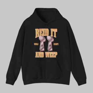 Chiefs Reid It And Weep II World Champs Super Bowl LIV LVII Shirt 1 Chiefs Reid It And Weep II World Champs Super Bowl LIV LVII Shirt 2