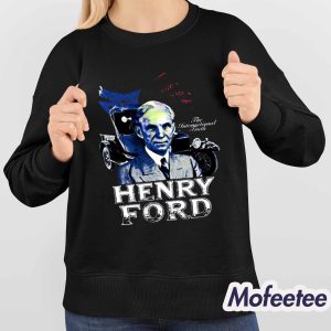 Jake Shields Henry Ford The International Truth Shirt 4