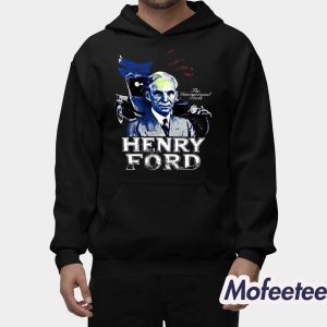 Jake Shields Henry Ford The International Truth Shirt 2