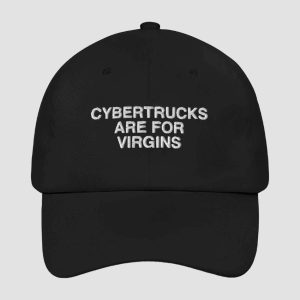 Cybertrucks Are For Virgins Hat 1