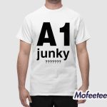 A1 Junky Shirt