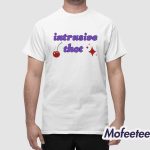 Alegra Kastens Intrusive Thot Shirt