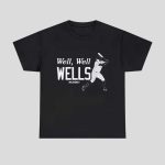 Austin Wells Well Well Wells Yankees Shirt