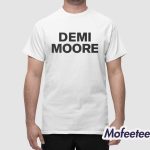 Buuski Demi Moore Shirt