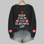 Canada Keep Calm And Elbows Up Sweatshirt