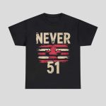Canada Never 51 Shirt
