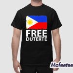 Free Duterte President Rodrigo Digong Shirt